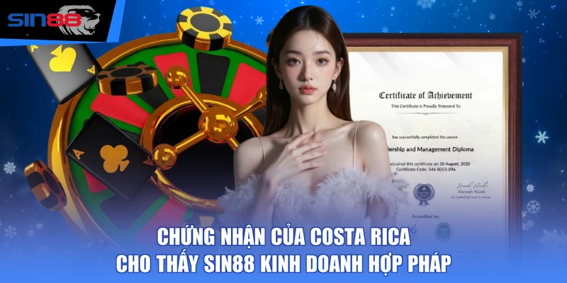Chứng nhận của Costa Rica cho thấy SIN88 kinh doanh hợp pháp
